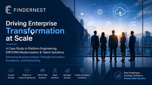 Accelerating Enterprise Digital Transformation: FindErnest Case Study